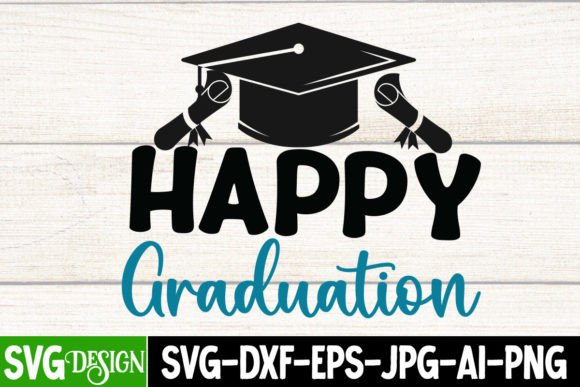Download Happy Graduation SVG Cut File - Happy Collection